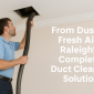 Duct Cleaning Solution